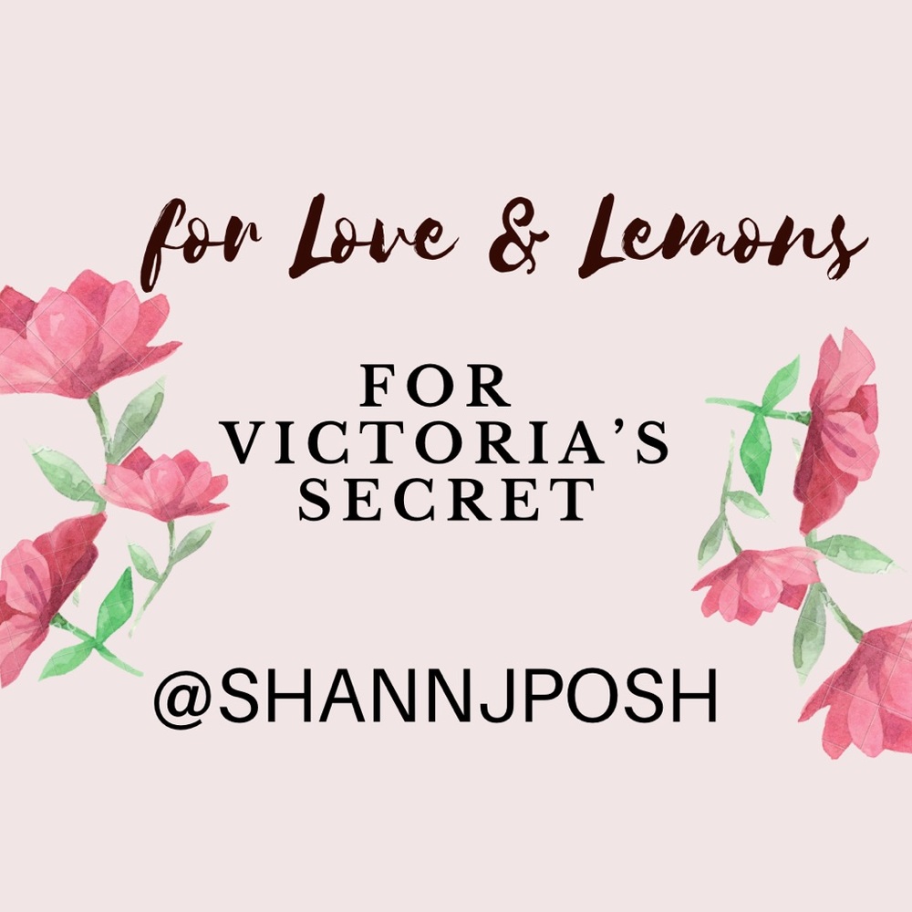 FOR LOVE & LEMONS x Victoria’s Secret Tag List